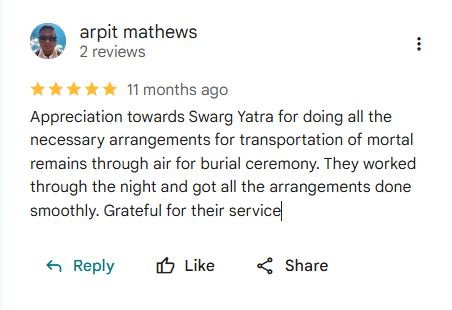 Google review screenshot from Arpit Mathews describing overnight coordination for air transportation of mortal remains for a burial ceremony